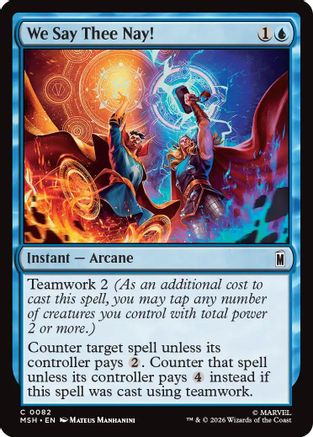 We Say Thee Nay! (MSH-082) - Marvel Super Heroes Foil | Grognard Games
