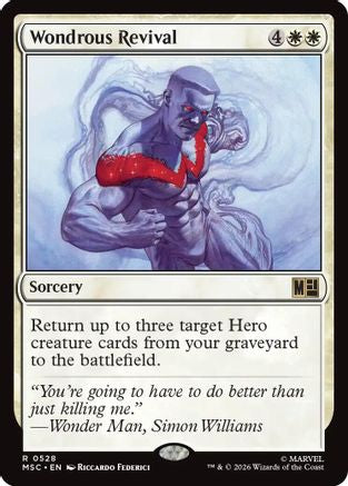 Wondrous Revival (MSC-528) - Commander: Marvel Super Heroes Foil | Grognard Games
