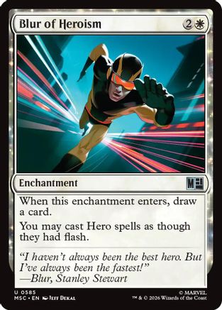 Blur of Heroism (MSC-585) - Commander: Marvel Super Heroes Foil | Grognard Games