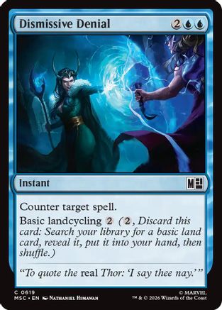 Dismissive Denial (MSC-619) - Commander: Marvel Super Heroes Foil | Grognard Games