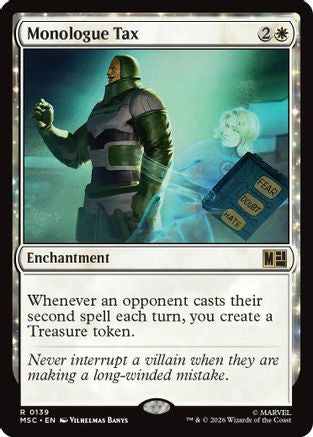 Monologue Tax (MSC-139) - Commander: Marvel Super Heroes | Grognard Games