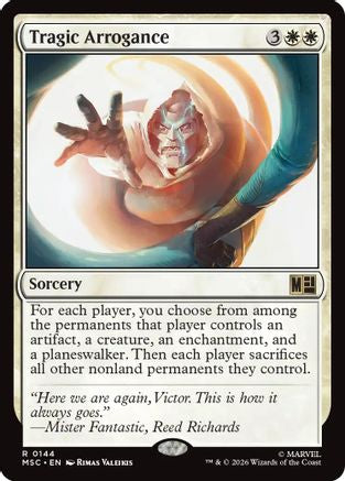 Tragic Arrogance (Surge Foil) (MSC-144) - Commander: Marvel Super Heroes Foil | Grognard Games