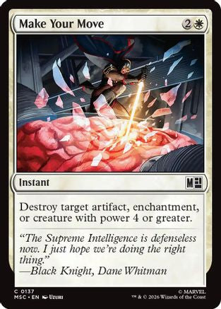 Make Your Move (Surge Foil) (MSC-137) - Commander: Marvel Super Heroes Foil | Grognard Games