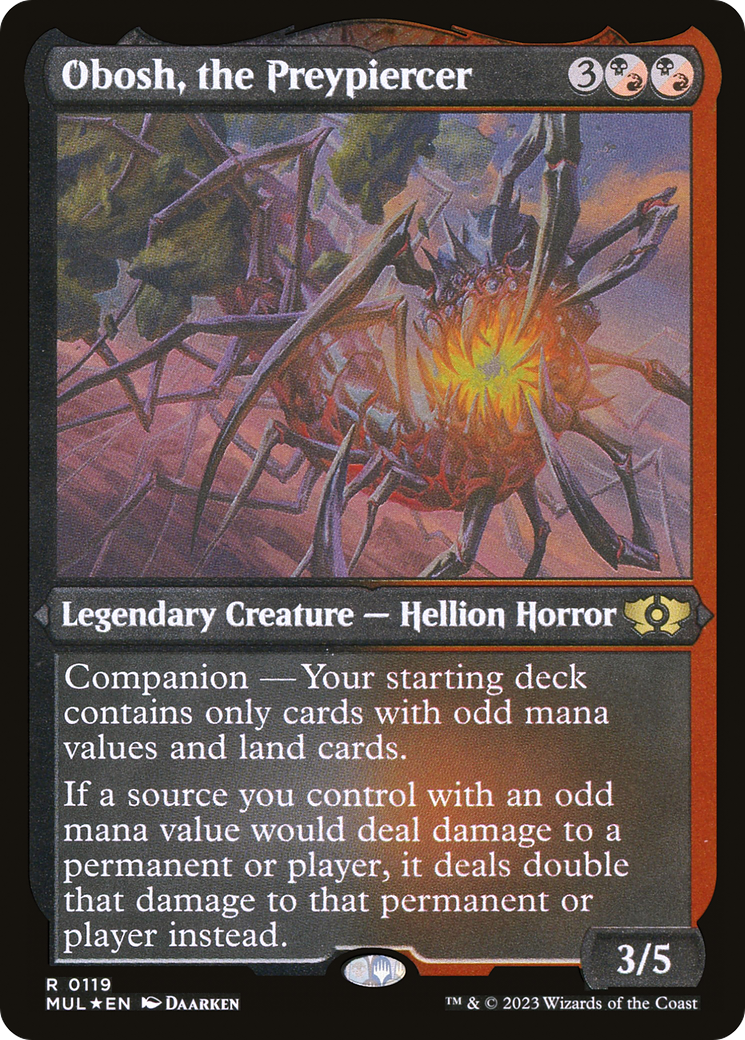 Obosh, the Preypiercer (Foil Etched) (MUL-119) - Multiverse Legends: (companion) Foil | Grognard Games