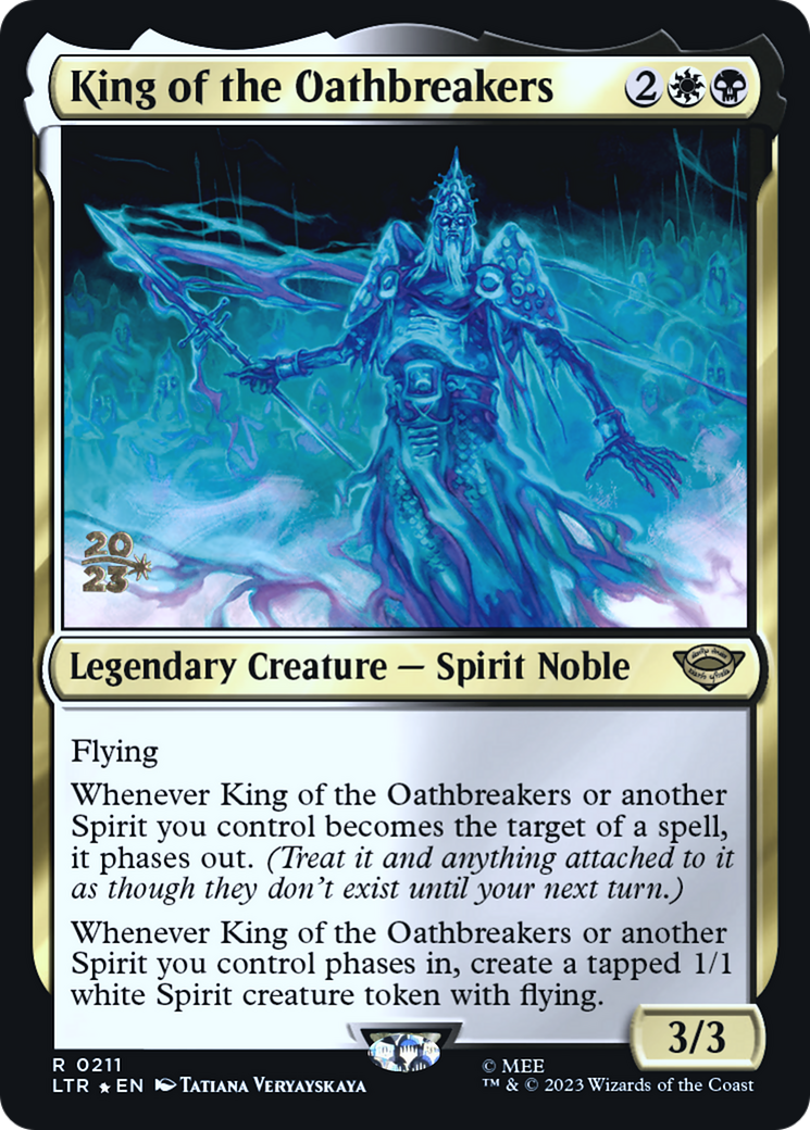 King of the Oathbreakers [The Lord of the Rings: Tales of Middle-Earth Prerelease Promos] | Grognard Games