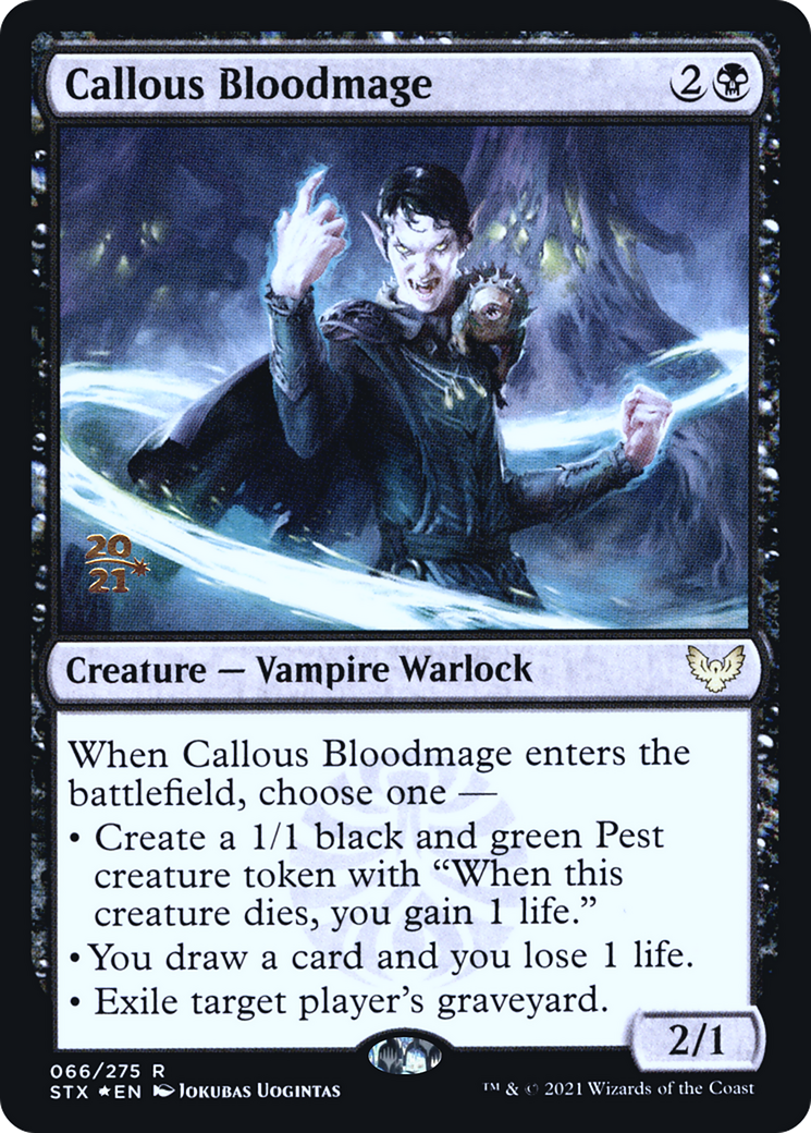 Callous Bloodmage [Strixhaven: School of Mages Prerelease Promos] | Grognard Games
