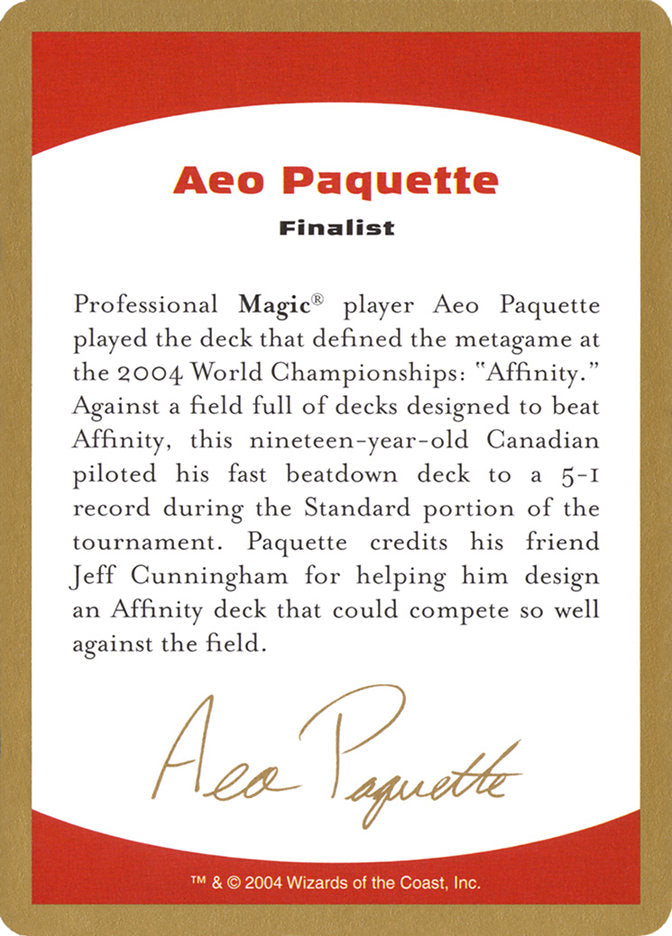Aeo Paquette Bio [World Championship Decks 2004] | Grognard Games