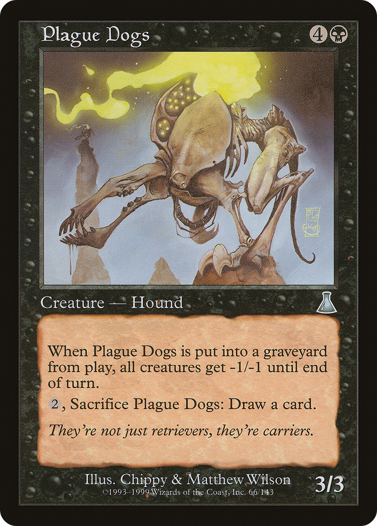 Plague Dogs [Urza's Destiny] | Grognard Games