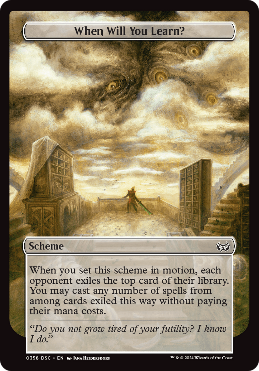 When Will You Learn? (Full Art) [Duskmourn: Archenemy] | Grognard Games