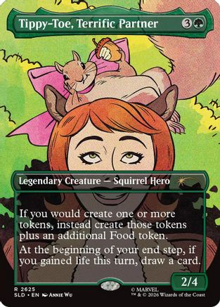 Tippy-Toe, Terrific Partner (SLD-2625) - Secret Lair Drop Series Foil | Grognard Games
