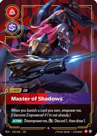 Zed - Master of Shadows (143/166) - Vendetta Foil | Grognard Games