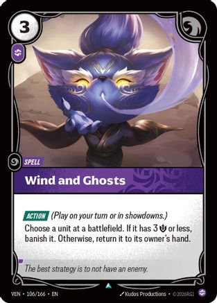 Wind and Ghosts (106/166) - Vendetta Foil | Grognard Games