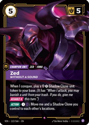 Zed - Without a Sound (112/166) - Vendetta Foil | Grognard Games