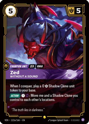 Zed - Without a Sound (Alternate Art) (112a/166) - Vendetta Foil | Grognard Games