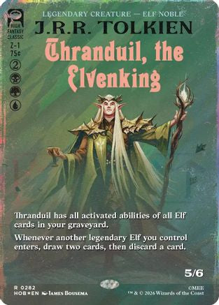 Thranduil, the Elvenking (Borderless) (Surge Foil) (HOB-282) - The Hobbit Foil | Grognard Games