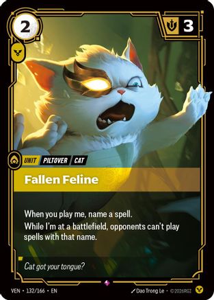 Fallen Feline (132/166) - Vendetta Foil | Grognard Games
