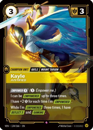 Kayle - Justified (134/166) - Vendetta Foil | Grognard Games