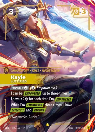 Kayle - Justified (Overnumbered) (185/166) - Vendetta Foil | Grognard Games