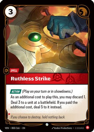 Ruthless Strike (008/166) - Vendetta | Grognard Games