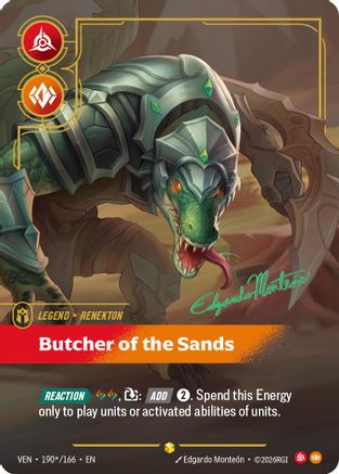 Renekton - Butcher of the Sands (Signature) (190*/166) - Vendetta Foil | Grognard Games