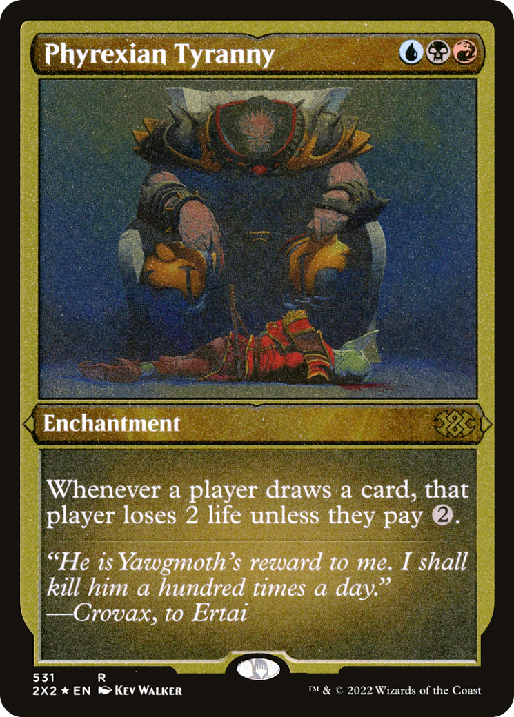 Phyrexian Tyranny (Foil Etched) (2X2-531) - Double Masters 2022 Foil | Grognard Games