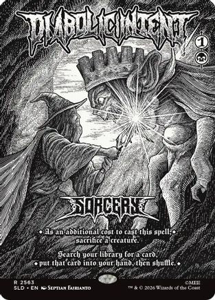 Diabolic Intent (SLD-2563) - Secret Lair Drop Series Foil | Grognard Games