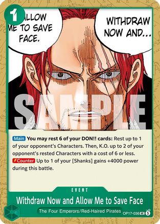 Withdraw Now and Allow Me to Save Face (OP17-036) - The World's Strongest Warriors | Grognard Games