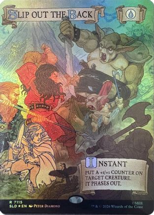 Slip Out the Back (Out Of Sight Foil) (SLD-7115) - Secret Lair Drop Series Foil | Grognard Games