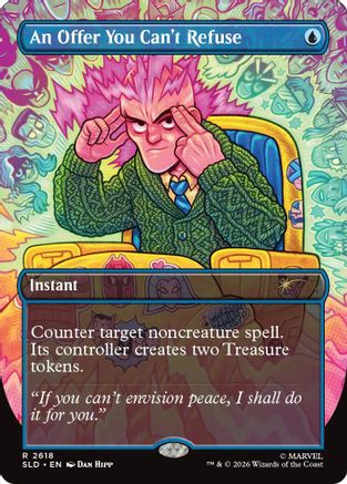 An Offer You Can't Refuse (SLD-2618) - Secret Lair Drop Series Foil | Grognard Games