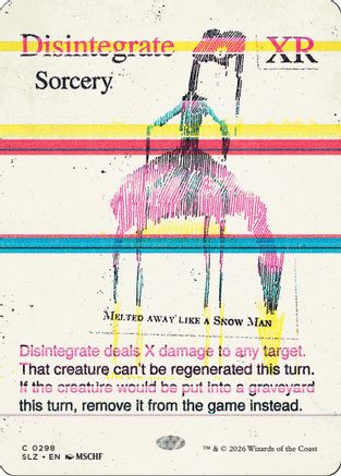 Disintegrate (0298) (SLZ-298) - Secret Lair x MSCHF: The Zeta Set | Grognard Games