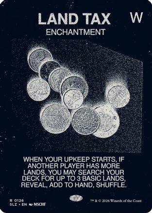 Land Tax (0126) (SLZ-126) - Secret Lair x MSCHF: The Zeta Set | Grognard Games