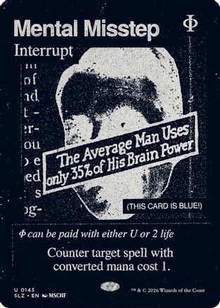 Mental Misstep (0143) (SLZ-143) - Secret Lair x MSCHF: The Zeta Set | Grognard Games