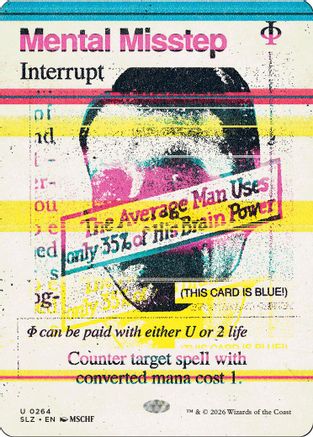 Mental Misstep (0264) (SLZ-264) - Secret Lair x MSCHF: The Zeta Set | Grognard Games