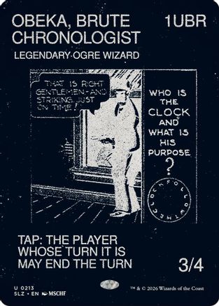 Obeka, Brute Chronologist (0213) (SLZ-213) - Secret Lair x MSCHF: The Zeta Set | Grognard Games