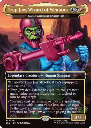 Trap Jaw, Wizard of Weapons - Tetsuo, Imperial Champion (SLD-2789) - Secret Lair Drop Series Foil | Grognard Games