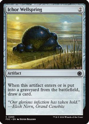 Ichor Wellspring (FDC-265) - Commander: Foundations | Grognard Games