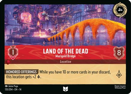 Land of the Dead - Marigold Bridge (135/204) - Hyperia City Cold Foil | Grognard Games