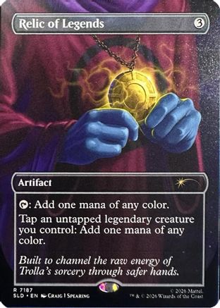 Relic of Legends (7187) (SLD-7187) - Secret Lair Drop Series Foil | Grognard Games