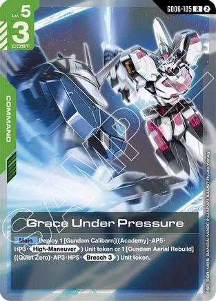 Grace Under Pressure - Stardust Trails (GD06-105) Holofoil | Grognard Games