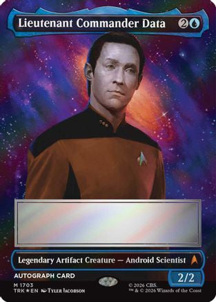 Lieutenant Commander Data (Borderless) (Signed) (TRK-1703) - Star Trek Foil | Grognard Games