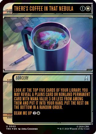 There's Coffee in that Nebula (Showcase) (Surge Foil) (TRK-503) - Star Trek Foil | Grognard Games
