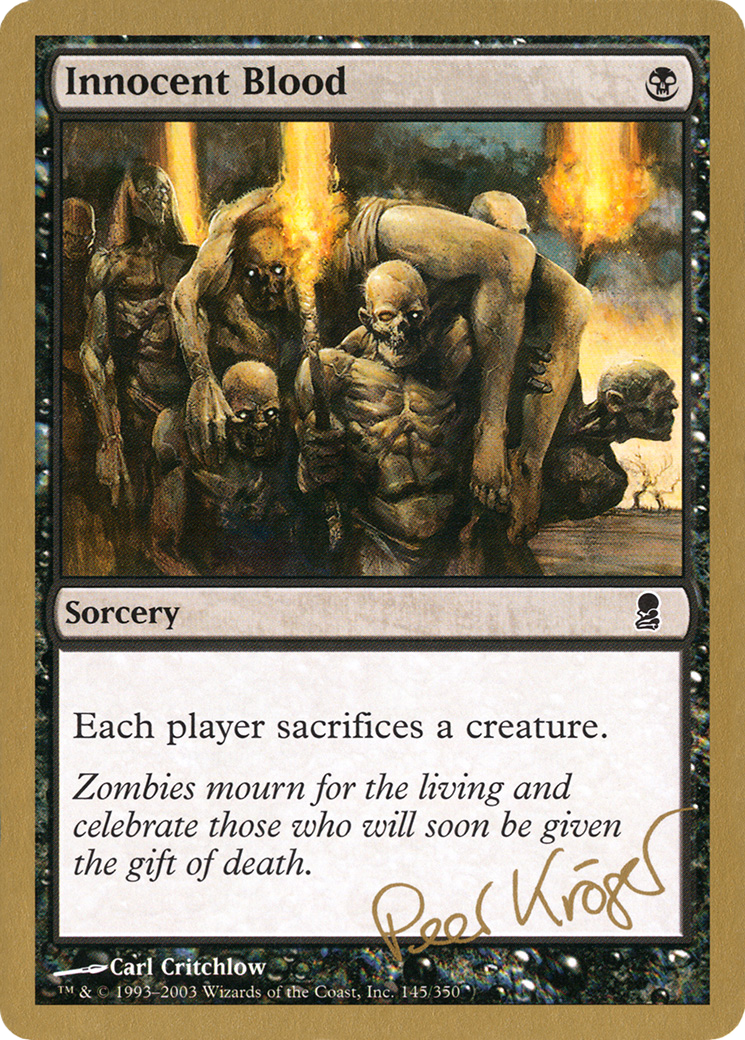 Innocent Blood (Peer Kroger) [World Championship Decks 2003] | Grognard Games