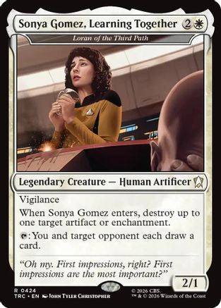 Sonya Gomez, Learning Together - Loran of the Third Path (Surge Foil) (TRC-424) - Commander: Star Trek Foil | Grognard Games