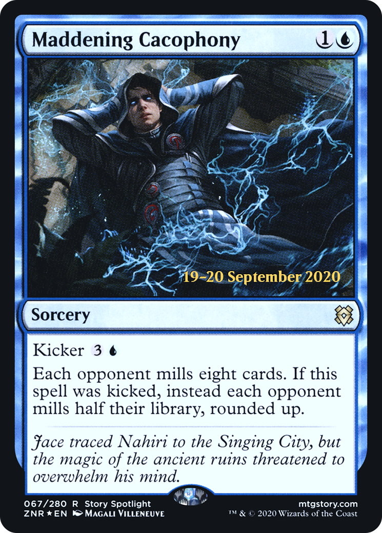 Maddening Cacophony [Zendikar Rising Prerelease Promos] | Grognard Games