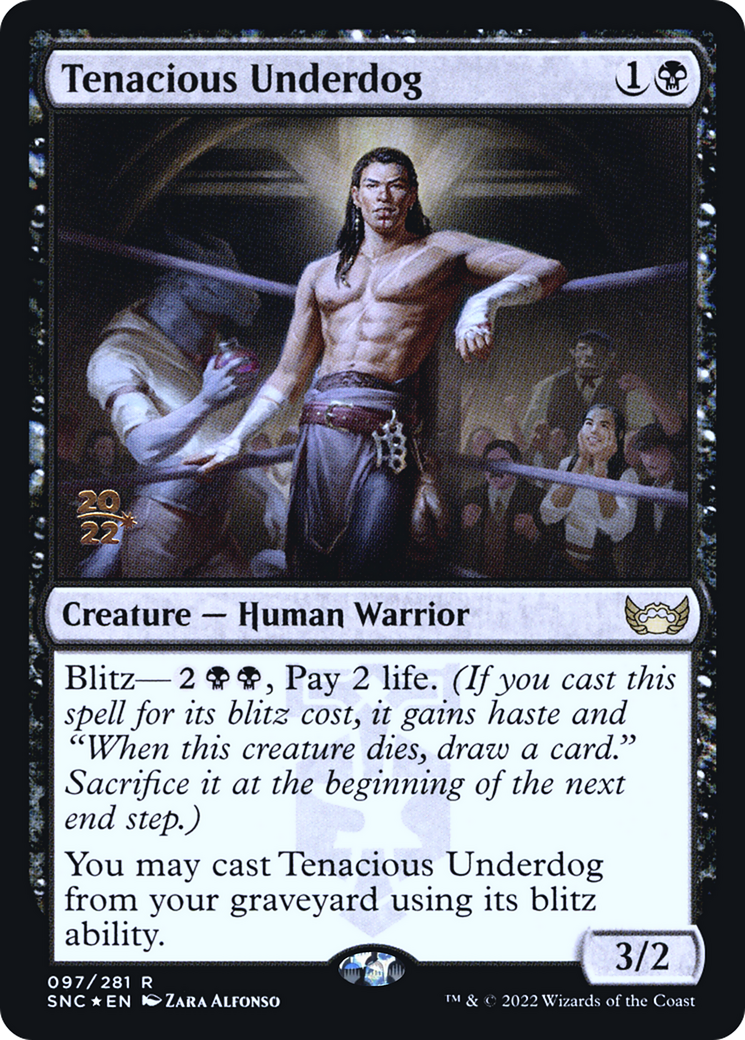 Tenacious Underdog [Streets of New Capenna Prerelease Promos] | Grognard Games