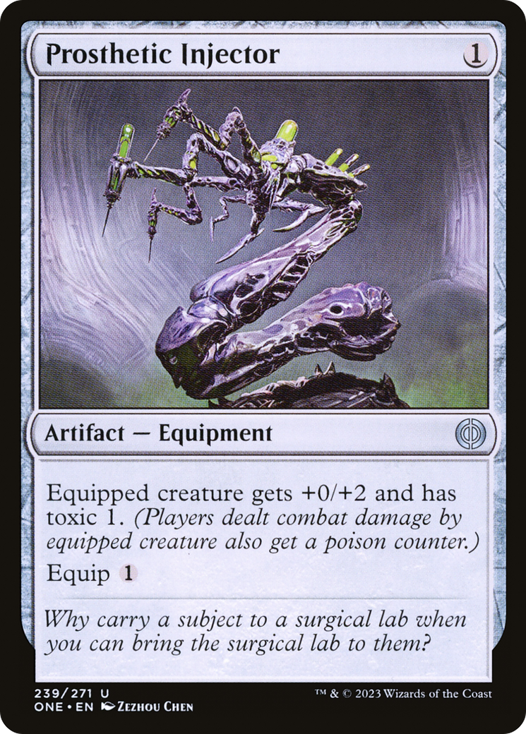 Prosthetic Injector [Phyrexia: All Will Be One] | Grognard Games