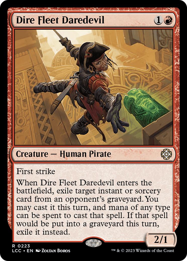 Dire Fleet Daredevil [The Lost Caverns of Ixalan Commander] | Grognard Games