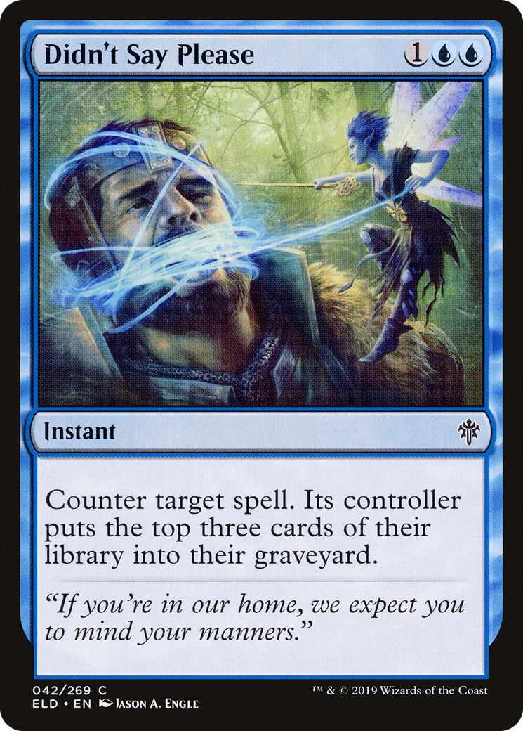 Didn't Say Please [Throne of Eldraine] | Grognard Games