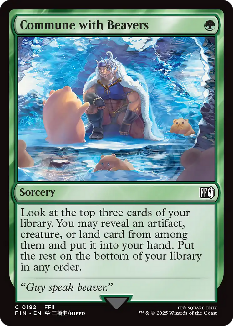 Commune with Beavers (FIN-182) - FINAL FANTASY Foil | Grognard Games
