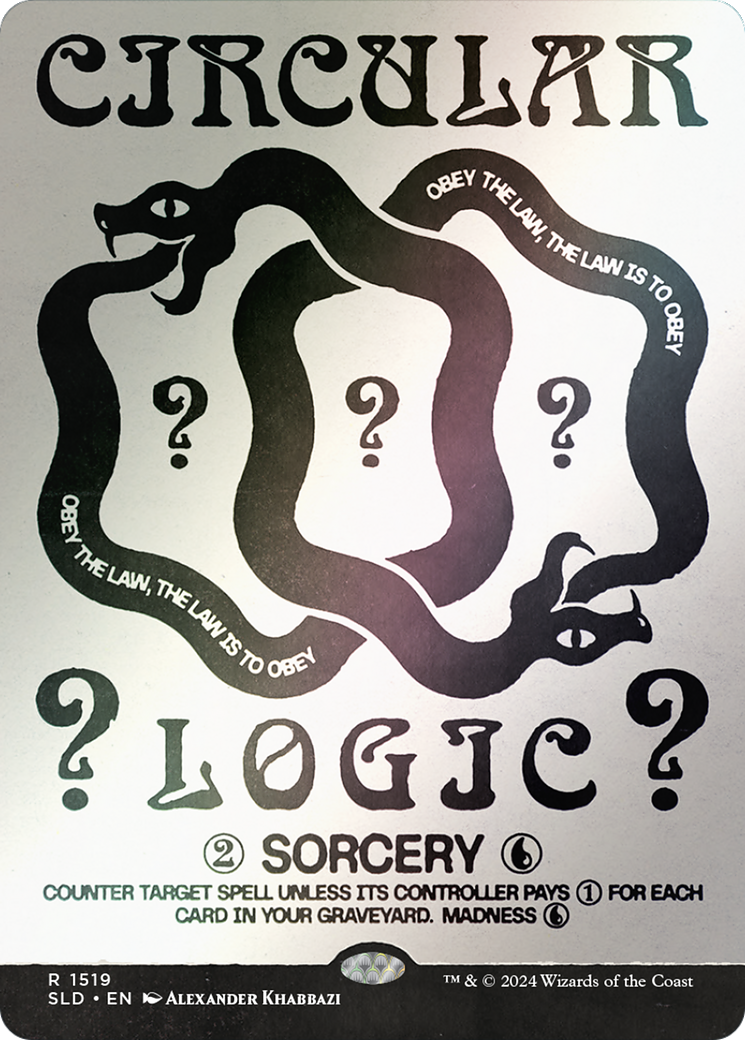 Circular Logic (Rainbow Foil) [Secret Lair Drop Series] | Grognard Games